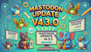 featured-mastodon-update-v4.3.webp